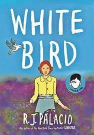 What we're reading: 'White Bird' a timely new graphic novel | Entertainment  | reformer.com
